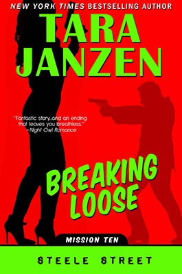 Breaking Loose, Steele Street Book #10