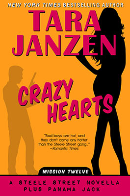 Crazy Hearts, Steele Street Book #12