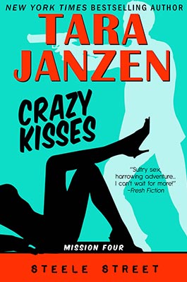 Crazy Hot (Steele Street) by Janzen, Tara